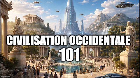 Civilisation Occidentale 101
