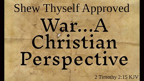 War...A Christian Perspective