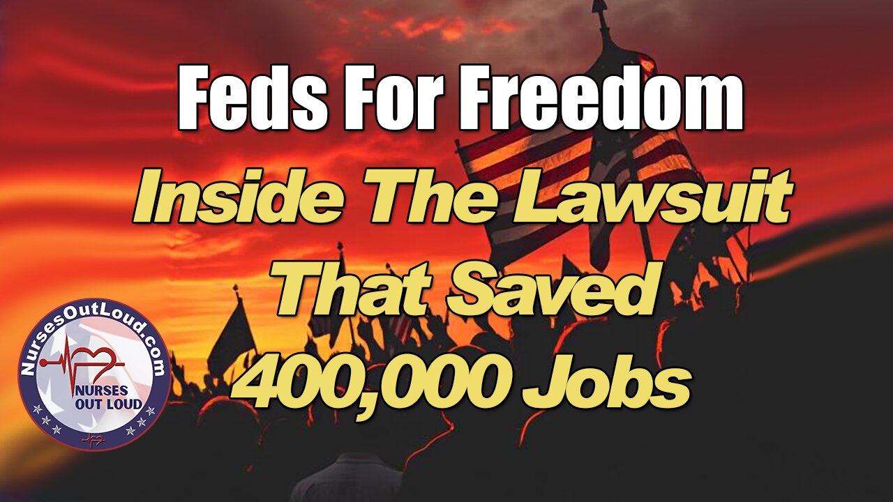 Feds For Freedom: Inside the Lawsuit That Saved 400,000 Jobs
