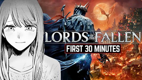 Reacting to the First 30 Minutes of Lords of the Fallen l First Time Playing