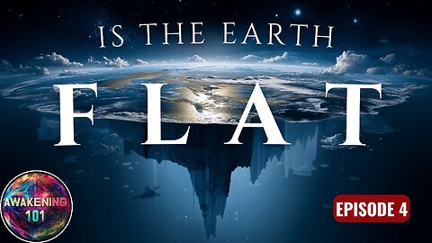 Is The EARTH Actually Flat?? (Truth's The Elites Don't Want Us to Know)