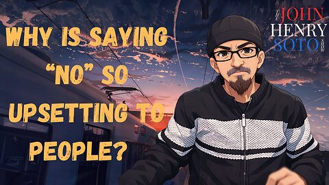 Why is Saying NO So Upsetting To People?