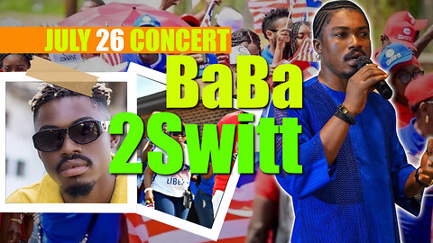 Liberia's Epic 178th Independence Day Concert - BaBa 2Switt & Speaker of the House On Stage #liberia
