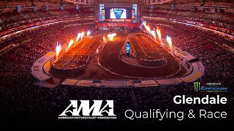 Monster Energy AMA Supercross At Glendale (2/7/2026)