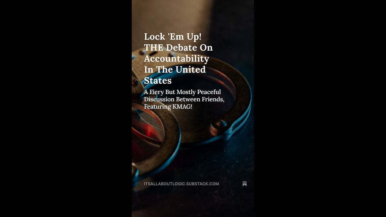 Lock 'Em Up! THE Debate On Accountability In The United States