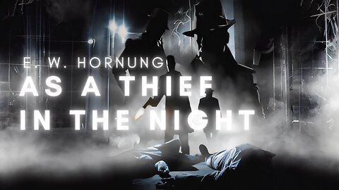 As A Thief In The Night - Classic Mystery by R. Austin Freeman || Full Audiobook