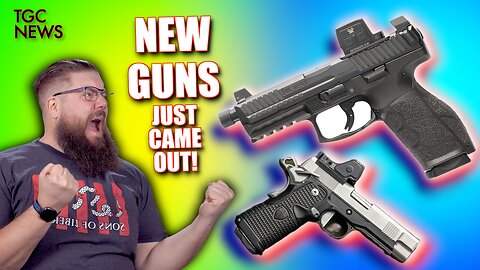 OH WOW! THAT is a lot of NEW GUNS!