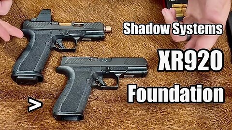 REVIEW - Shadow Systems XR920 Foundation with Elite Comparison