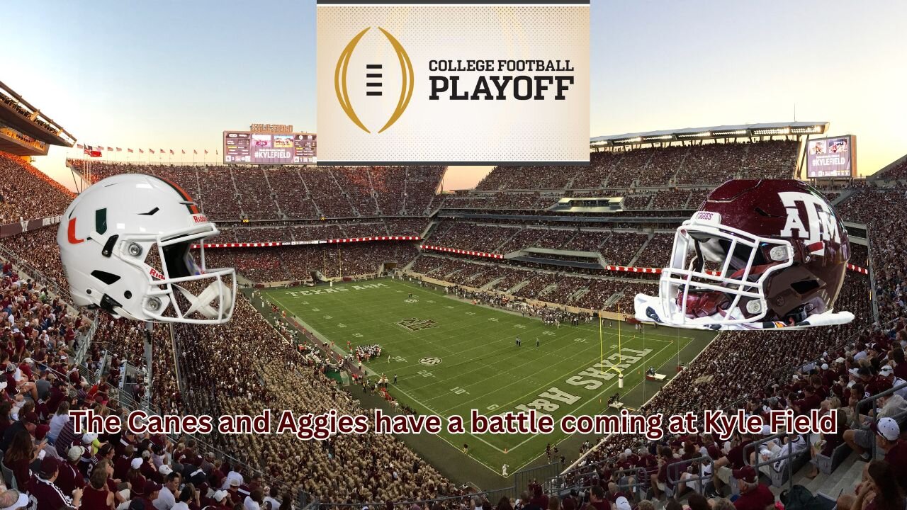 Miami visiting Texas A&M for a College Football Playoff game will be amazing to see