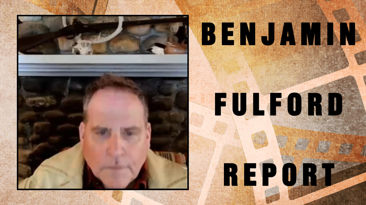 BENJAMIN FULFORD: Insider Reveals Western Elites Plot to Control the World