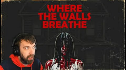 Something Evil Lives in These Breathing Walls