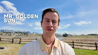 Mr. Golden Sun: Sunmaxing