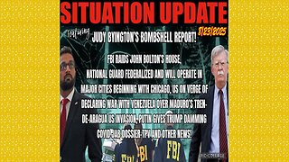 SITUATION UPDATE 8/23/25 - FBI Raids John Bolton's House,Us On Verge Of Declaring War With Venezuela
