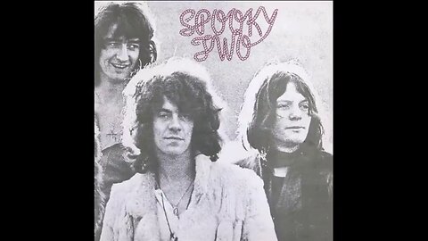Spooky Tooth - Spooky Two (1969) [Full Album]