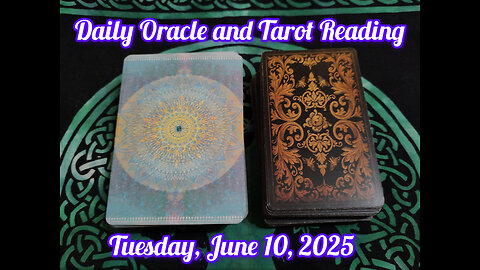 Daily Oracle and Tarot Reading: Monday, June 9, 2025