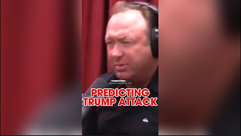 Alex Jones Predicted The Trump Attack in March 2017 on The Joe Rogan Experience