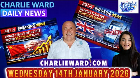 CHARLIE WARD DAILY NEWS WITH CHARLIE WARD & DREW DEMI WEDNESDAY 14TH JANUARY 2026