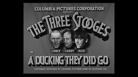 The Three Stooges - "A Ducking They Did Go"