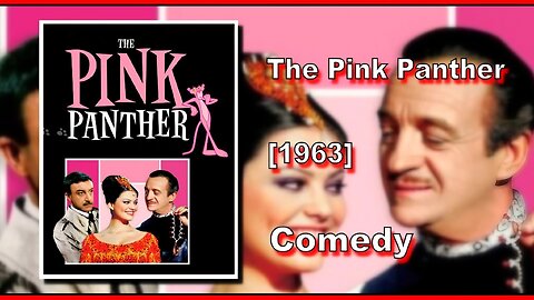 The Pink Panther (1963) | COMEDY | FULL MOVIE
