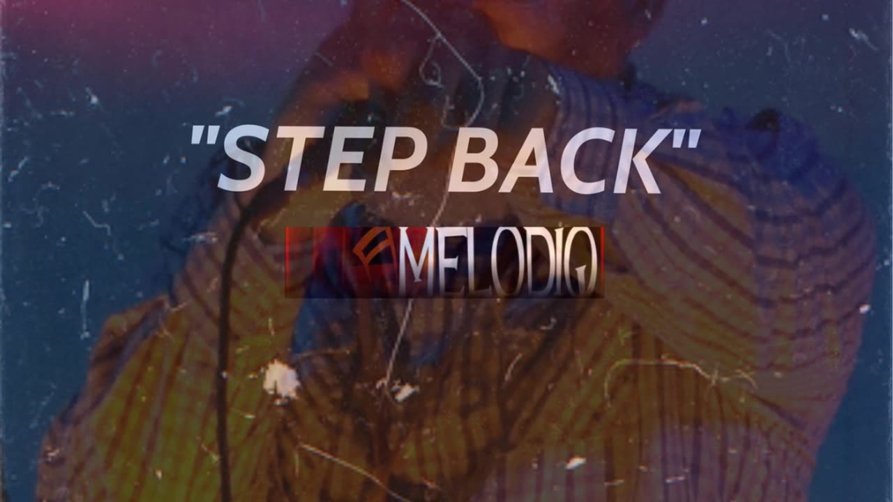 MELODIQ | "Step Back"