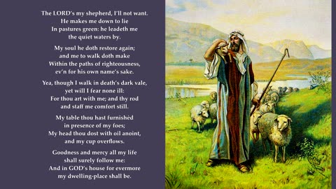 Psalm 23 in full. Tune: St. Columba