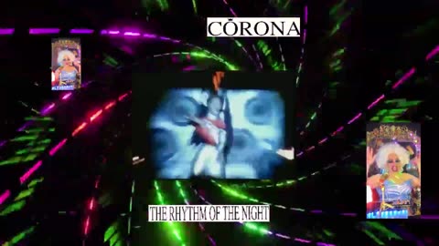 Corona~ Rhythm Of The Night ~Super remix~