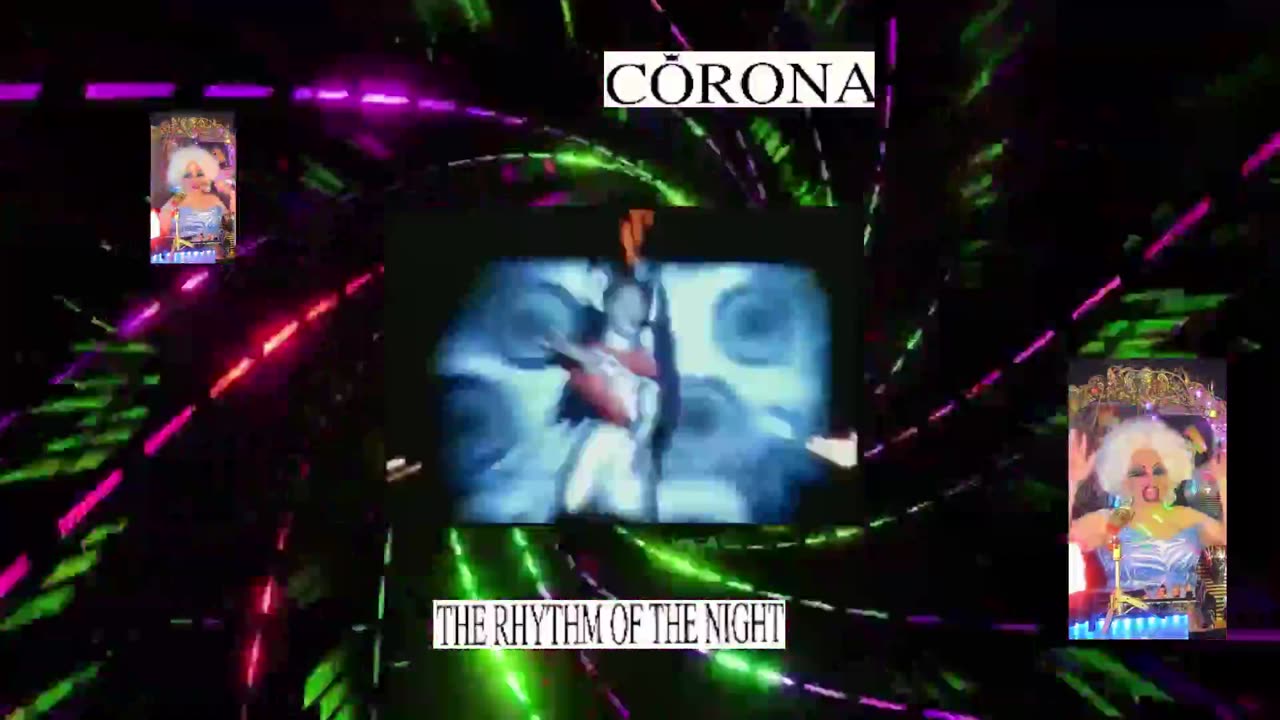 Corona~ Rhythm Of The Night ~Super remix~