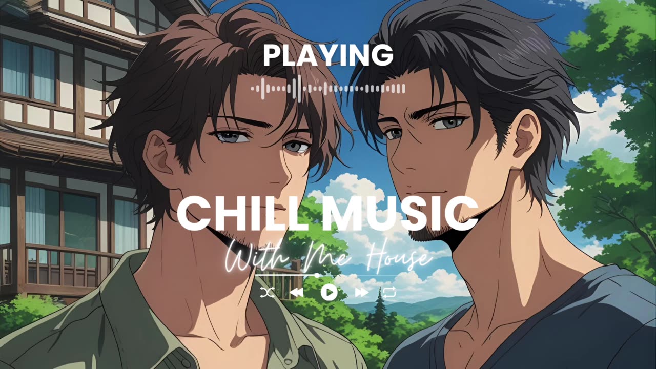 With Me House Deep Chill House Vibes To Lose Yourself In