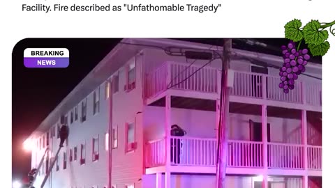 9 People Dead In Fall River, Massachusetts Gabriel House Assisted Living Facility.