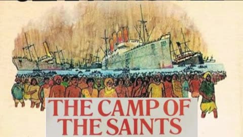 The Camp of the Saints by: Jean Raspail