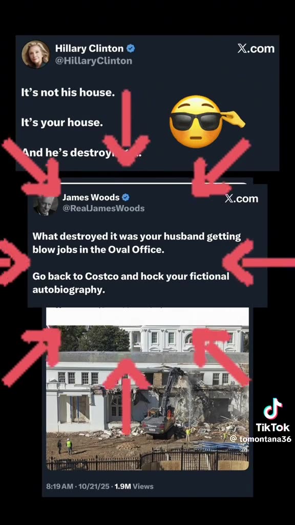 James Woods @RealJamesWood To Hillary Clinton 😝 @HillaryClinton Its not his house..Its your house & hes destroying it