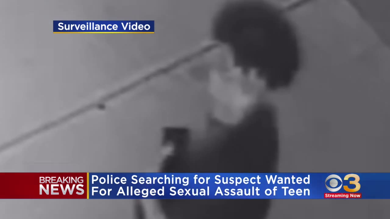 Video released of black suspect wanted in sexual assault of teenager inside South Philadelphia home