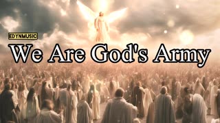 We Are God's Army