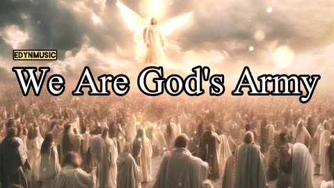 We Are God's Army