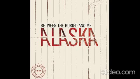 BETWEEN THE BURIED AND ME - ALASKA - FULL ALBUM 2005 HD REMASTER