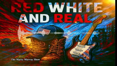 Red White and Real
