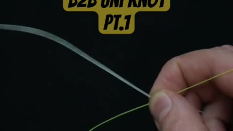 B2B unit knot #fishingtips #luredinnfishing #fishingknottutorial #fishingknot