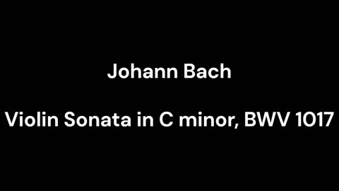 Violin Sonata in C minor, BWV 1017