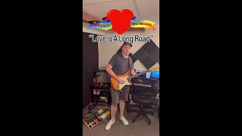 “Love Is A Long Road” - Tom Petty (play along)