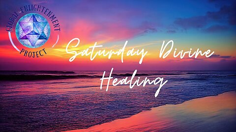 Saturday Divine Healing - August 2nd 2024