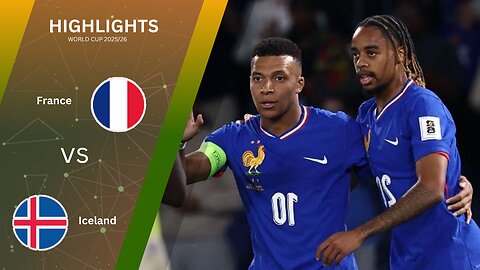 France vs Iceland 2-1 Highlights & All Goals World Cup 2025/26