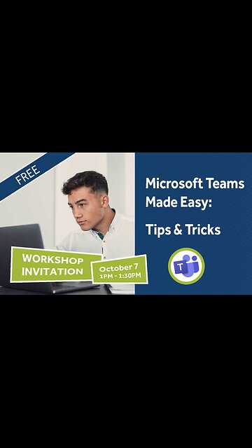 Microsoft Teams Made Easy Workshop Invite!