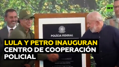 Lula da Silva y Petro inauguran un centro de cooperación policial