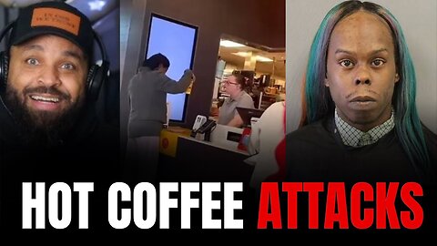 McDonald’s Workers Attacked With Hot Coffee in Separate Incidents 😳