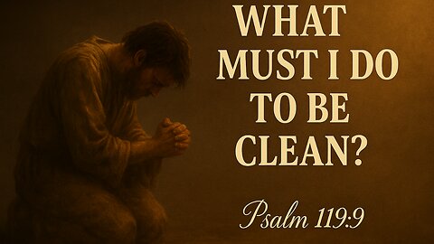 What Does It Really Take to Be Pure Before God?