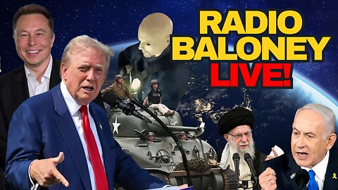 Radio Baloney Live! Boelter Still Loose, Army 250th, Iran Israel, Woke Canada, Memes