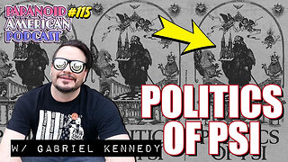 Politics of PSI (CIA, Remote Viewing and Psychedelics) w/ Gabriel Kennedy aka Prop Anon