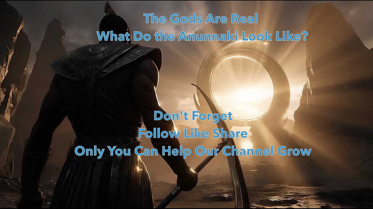 The Gods Are Real What Do the Anunnaki Look Like.