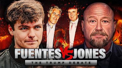 The Trump Debate: Nick Fuentes vs Alex Jones