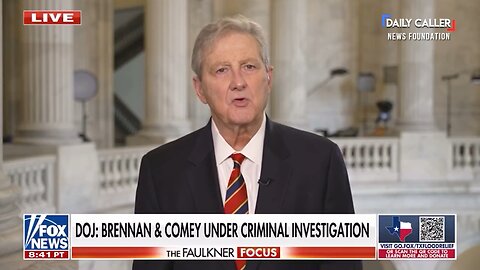 Sen. John Kennedy Slams Comey and Brennan: ‘About as Popular as Male Pattern Baldness’